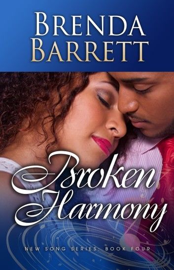 Broken Harmony (New Song Series Book 4)