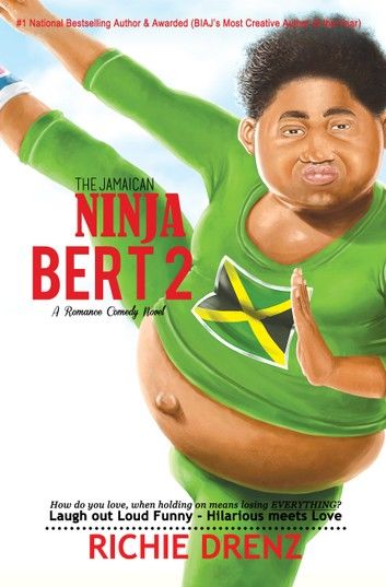 The Jamaican Ninja Bert 2