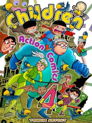 Children Action Comics 4