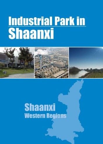 Industrial Parks in Shaanxi