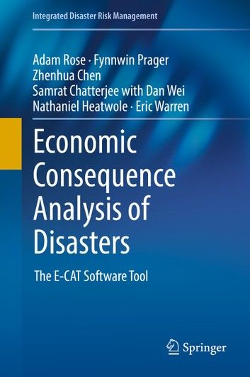 Economic Consequence Analysis of Disasters
