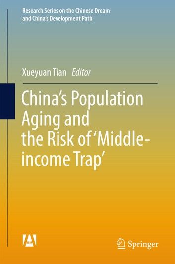 China’s Population Aging and the Risk of ‘Middle-Income Trap’