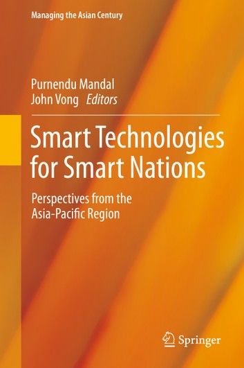 Smart Technologies for Smart Nations