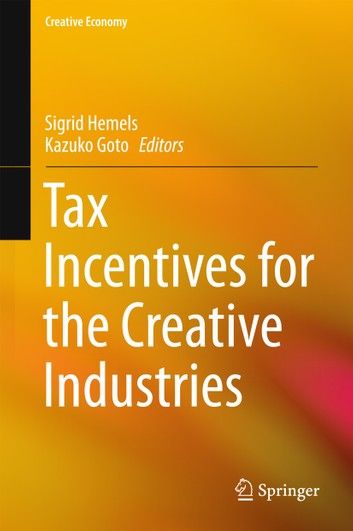 Tax Incentives for the Creative Industries