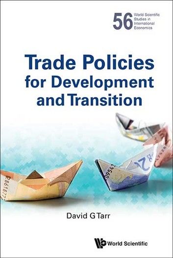 Trade Policies for Development and Transition