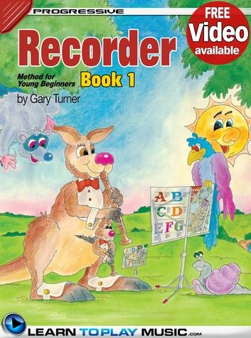 Recorder Lessons for Kids - Book 1