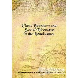 Class, Boundary and Social Discourse in the Renaissance