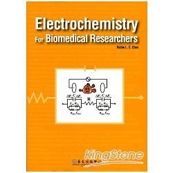 Electrochemistry For Biomedical Researchers【金石堂、博客來熱銷】