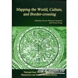 Mapping the World.Culture.and Border-crossing (英文版)