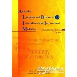 Analyzing Language and Discourse as Intercultural and Intracultural Mediation