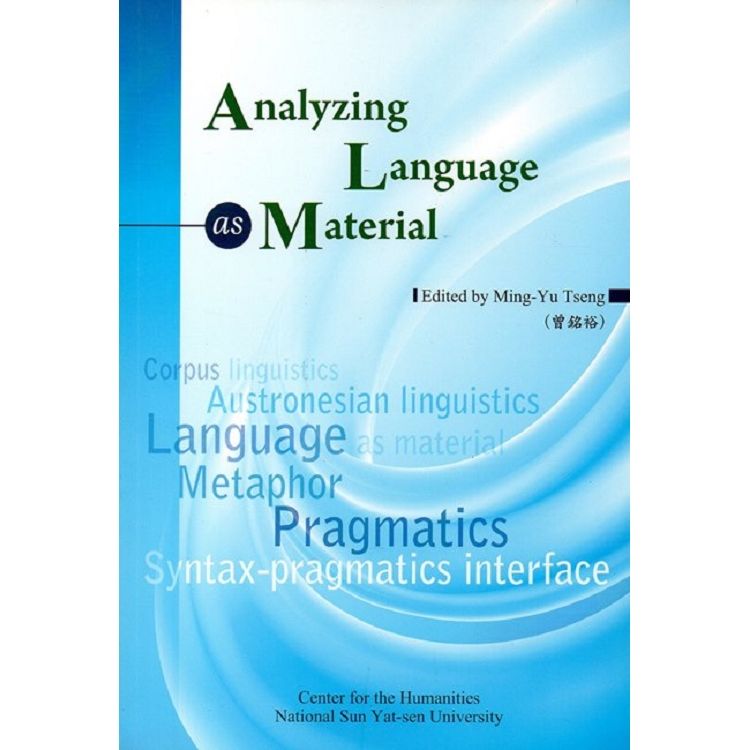 Analyzing Language as Material【金石堂、博客來熱銷】