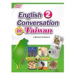 English Conversation in Taiwan 2（Second Edition）（with MP3）