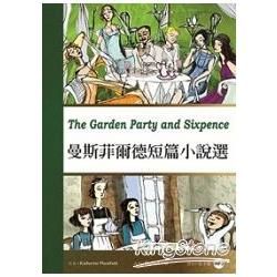 The Garden Party and Sixpence...