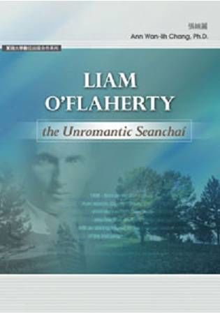 Liam O’Flaherty: the Unromantic Seanchaí
