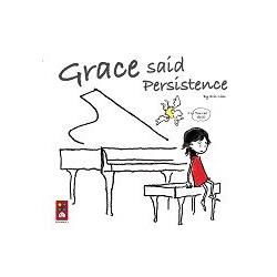 Grace said Persistence（英文版）