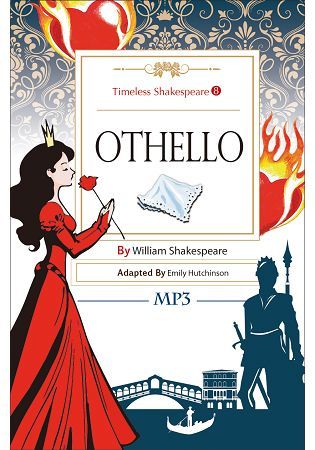 Othello: Timeless Shakespeare（8）（25K彩色+1MP3）