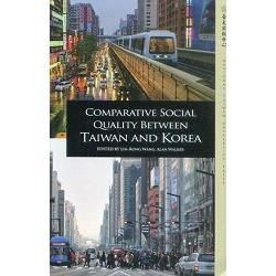 Comparative Social Quality Between Taiwan And Korea【金石堂、博客來熱銷】