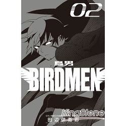 BIRDMEN鳥男 2