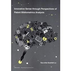 Innovative Sense through Perspectives of Patent Bibliometrics Analysis