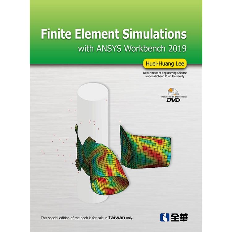Finite Element Simulations with ANSYS Workbench 2019（附影音光碟）【金石堂、博客來熱銷】