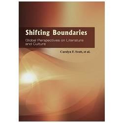 Shifting Boundaries-Global Perspectives on Literature and Culture