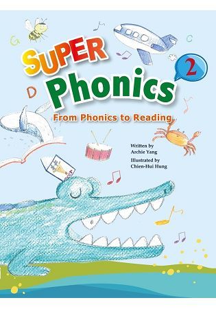 Super Phonics 2–From Phonics to Reading