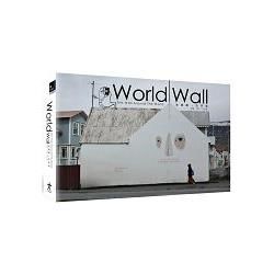 World Wall: The Wall Around the World塗鴉牆．世界窗