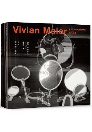 找到薇薇安‧邁爾 Vivian Maier: A Phot...