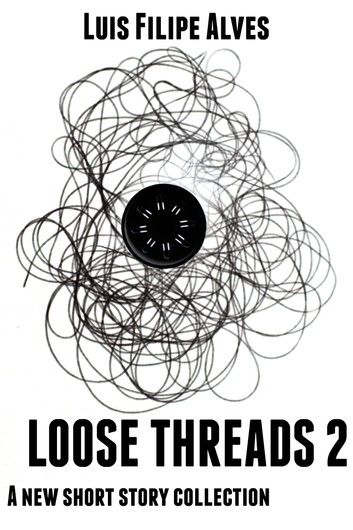 Loose Threads 2