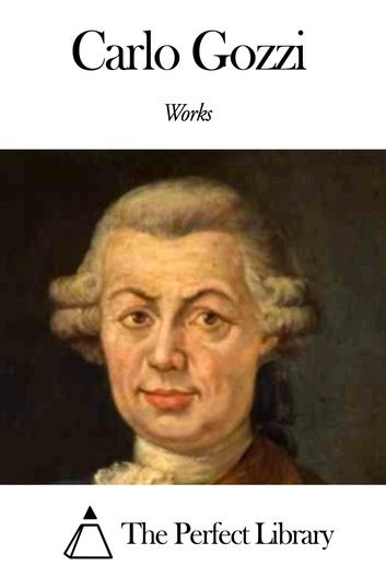 Works of Carlo Gozzi