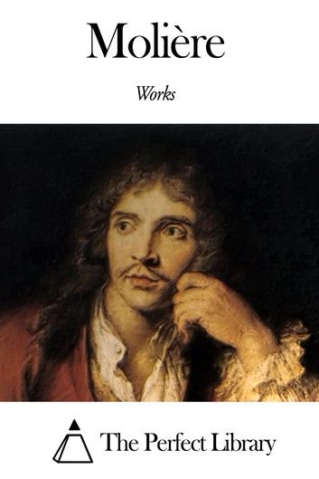 Works of Molière Last