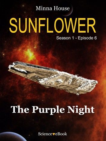 SUNFLOWER - The Purple Night