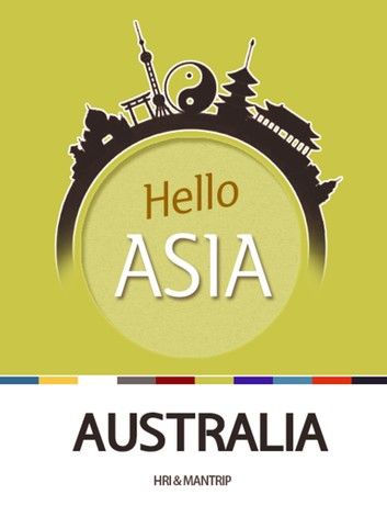 Hello Asia, Austrailia