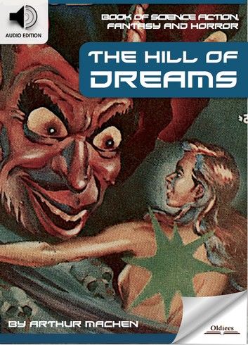 Book of Science Fiction, Fantasy and Horror: The Hill of Dreams