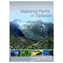 National Parks of Taiwan臺灣國家公園（三版）英文版